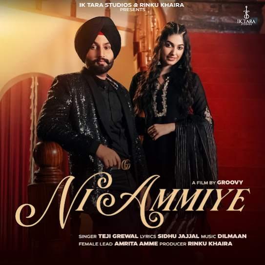 Ni Ammiye Teji Grewal Mp3 Song Download Djjohal